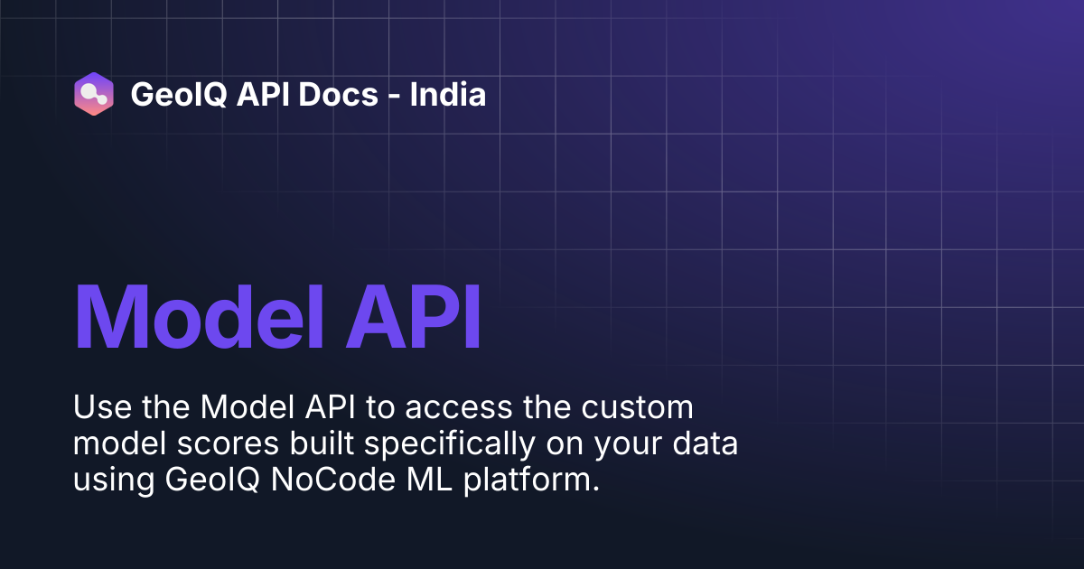 Model API | GeoIQ API Docs - India